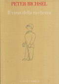 Peter Bichsel - Il Virus della Ricchezza (1991)