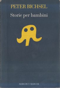 Peter Bichsel – Storie per Bambini (1991)
