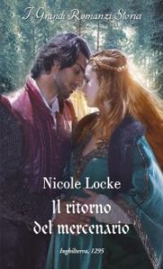 Nicole Locke – Lovers and Legends Vol. 7. Il ritorno del mercenario (2022)