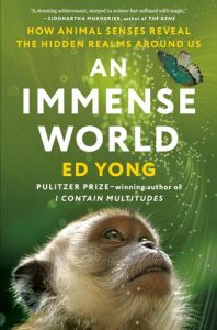 Ed Yong – An Immense World (2022)