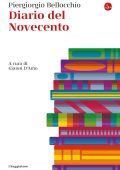 Piergiorgio Bellocchio - Diario del Novecento (2022)