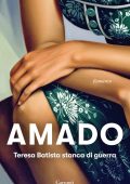 Jorge Amado - Teresa Batista stanca di guerra (2022)