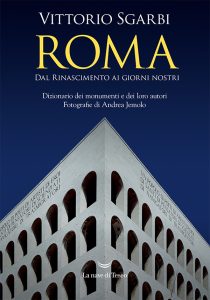 Vittorio Sgarbi – Roma. Dal Rinascimento ai giorni nostri (2022)