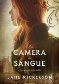 Jane Nickerson - La camera di sangue (2013)
