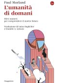 Paul Morland - L'umanità di domani (2022)