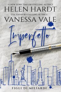 Helen Hardt, Vanessa Vale – Imperfetto (2022)