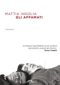 Mattia Insolia - Gli affamati (2020)