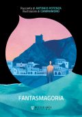 Antonio Potenza - Fantasmagoria (2022)