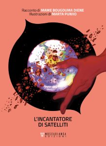 Mame Bougouma Diene – L’incantatore di satelliti (2022)