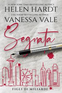 Helen Hardt, Vanessa Vale – Segnata (Figli di miliardari 1) (2022)