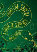 Andrus Kivirähk - L'uomo che sapeva la lingua dei serpenti (2022)