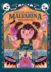 Susanna Isern – Malvarina. Voglio essere strega (2022)