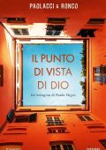 Antonio Paolacci, Paola Ronco - Il punto di vista di Dio (2020)