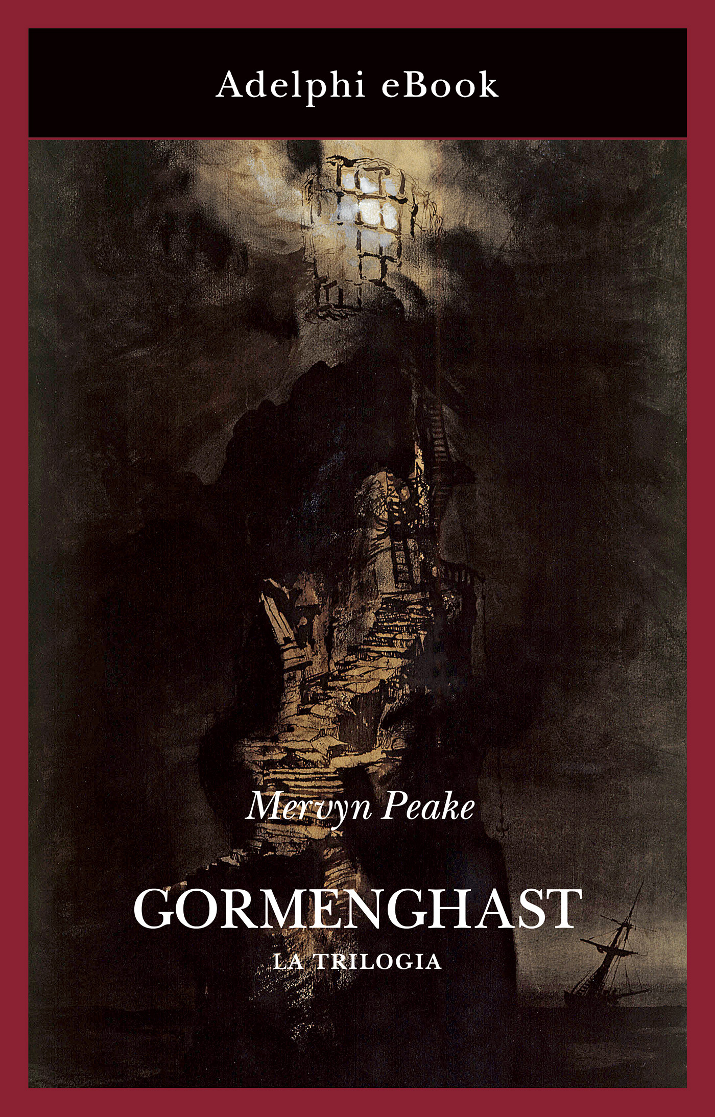 Mervyn Peake – Gormenghast. La trilogia (2022)