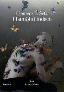 Clemens J. Setz – I bambini indaco (2022)