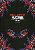 Sarah Burton - Le strane avventure di H (2022)
