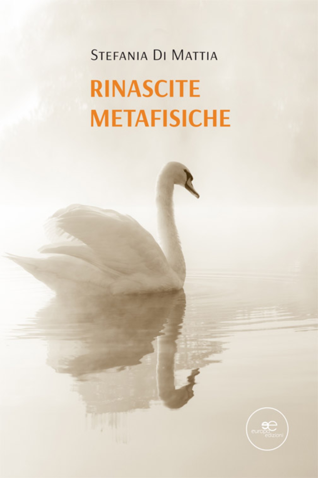 Stefania Di Mattia – Rinascite Metafisiche (2022)