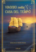 Gigliola Marchisio - Viaggio nella Casa del Tempo (2022)