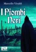img Marcello Vivaldi - I Piombi Neri (2021)