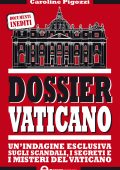 Caroline Pigozzi - Dossier Vaticano (2013)