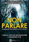 Brian McGilloway - Non parlare (2014)