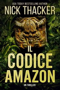 Nick Thacker – Il Codice Amazzonia (2022)