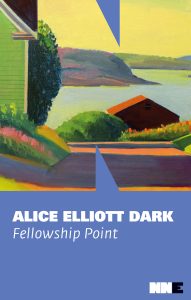 Alice Elliott Dark – Fellowship Point (2022)