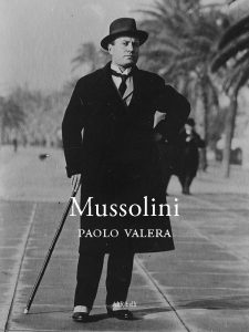 Paolo Valera – Mussolini (2022)
