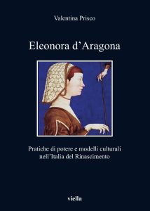 Valentina Prisco – Eleonora d’Aragona (2022)