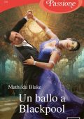 Mathilda Blake - Un ballo a Blackpool (2022)