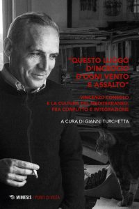 Gianni Turchetta (a cura di) – “Questo luogo d’incrocio d’ogni vento e assalto” (2021)