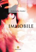 img Antonella Mattei - Immobile (2011)