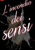 Jamie Denton - A qualcuno piace caldo Vol. 2. L'incendio dei sensi (2016)