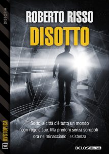 Roberto Risso – Disotto (2022)
