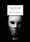 Michela Mosca - Egofobia (2022)