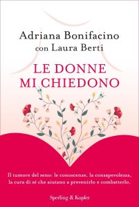 Adriana Bonifacino, Laura Berti – Le donne mi chiedono (2020)