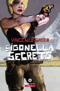 Vincenzo Sacco – Sigonella Secrets (2022)