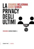 Eduardo Meligrana, Guido Scorza - La privacy degli ultimi (2022)