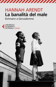 Hannah Arendt – La banalità del male (2019)