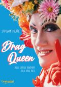 Stefania Marra - Drag Queen (2022)