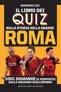 Massimo Izzi – Il libro dei quiz sulla storia della grande Roma (2022)