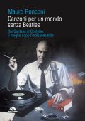 Mauro Ronconi - Canzoni per un mondo senza Beatles (2022)