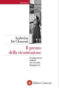 Andreina De Clementi – Il prezzo della ricostruzione (2014)
