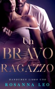 Rosanna Leo – Un bravo ragazzo (2022)