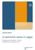 Stefano Peretti - Il cammino verso il Logos (2022)