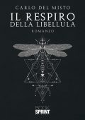 Carlo Del Misto - Il respiro della libellula (2022)