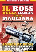Raffaella Notariale - Il boss della banda della Magliana (2012)