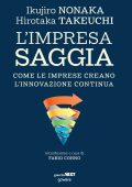 Ikujiro Nonaka, Hirotaka Takeuchi - L’impresa saggia (2021)