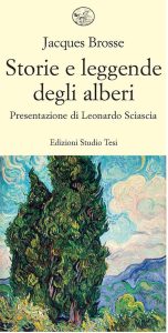 Jacques Brosse – Storie e leggende degli alberi (2021)