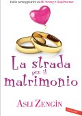 Asli Zengin - La strada per il matrimonio (2021)